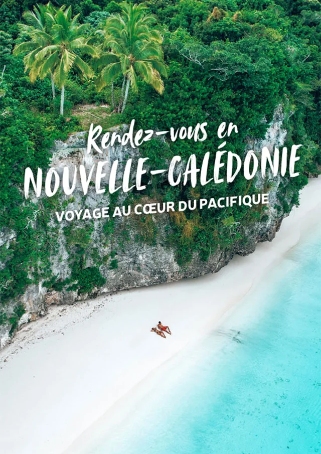 Rendez-vous en Nouvelle-Calédonie Dépliant 2025